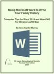 Using Microsoft Word to Write Your Family History, 3rd edition