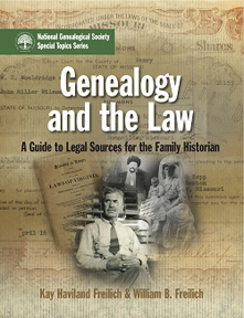 Genealogy and the Law, A Guide to Legal Sources for the Family Historian