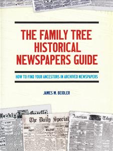 Fanily Tree Historical Newspapers Guide