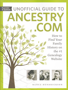 Unofficial Guide to Ancestry.com, Second Edition