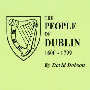 People of Dublin 1600-1799