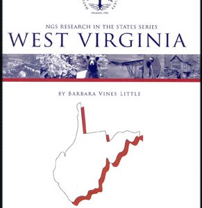 NGS Research in the States Series—WEST VIRGINIA