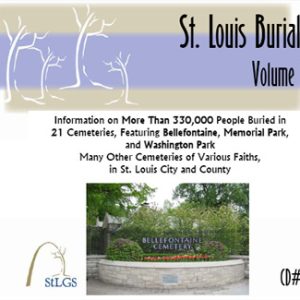 St. Louis Burials, Volume 3