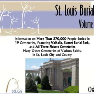 St. Louis Burials Volume 4