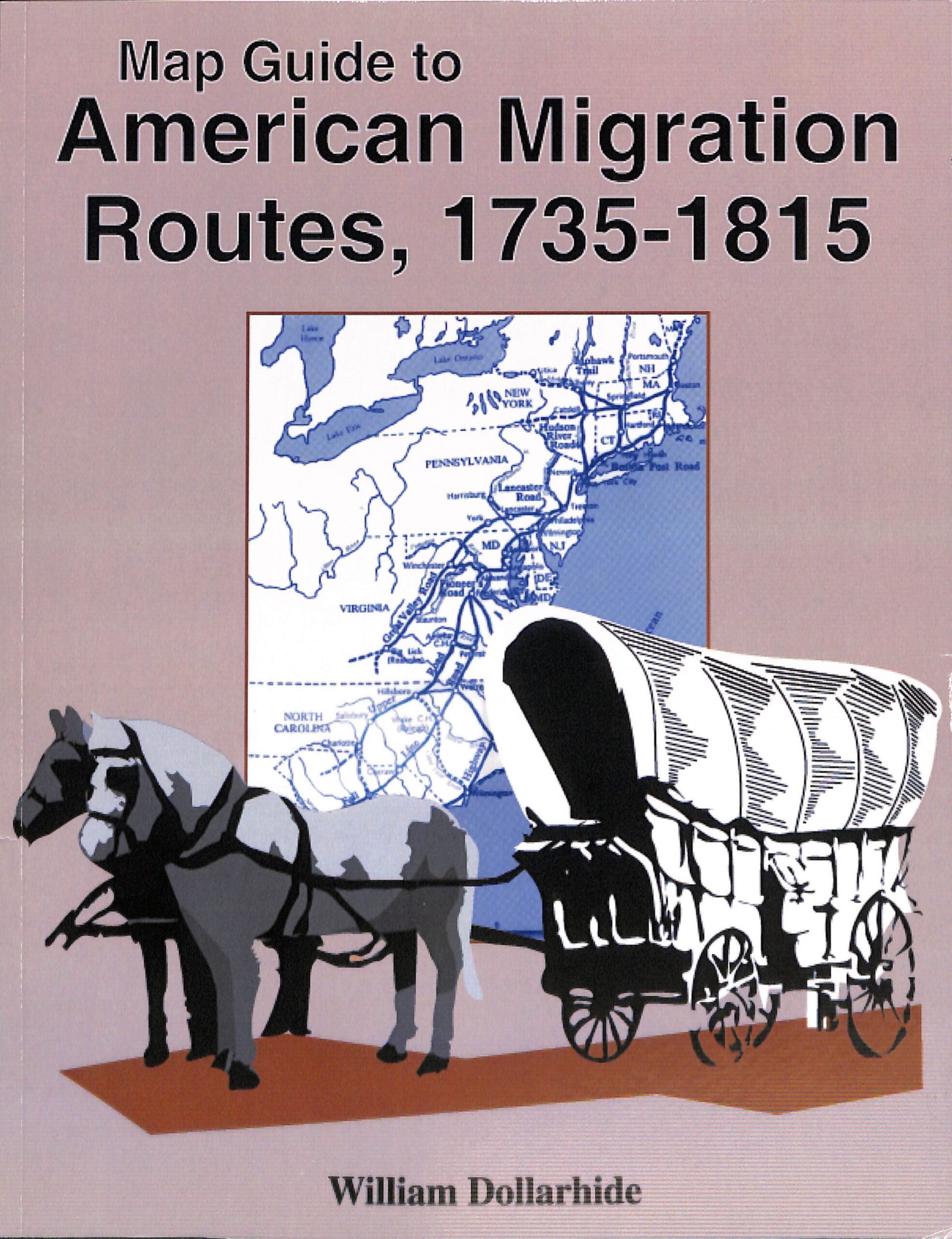 Map Guide to American Migration Routes, 1735 -1815