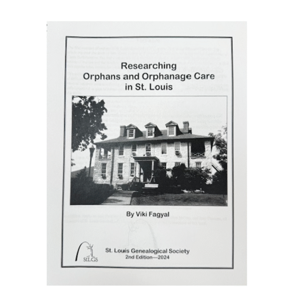 Researching Orphans and Orphanage Care in St. Louis