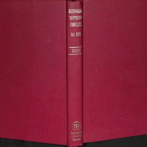 Southern Historical Families, Vol. XVII