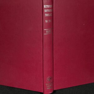 Southern Historical Families, Vol. XVI