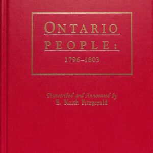 Ontario People: 1796-1803 by E Kerth Fitzgerald