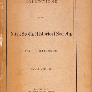 Collections of the Nova Scotia Historical Society Vol 10