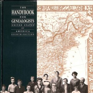 Handybook for Genealogists (1991) 8th Ed by Everton Publishers