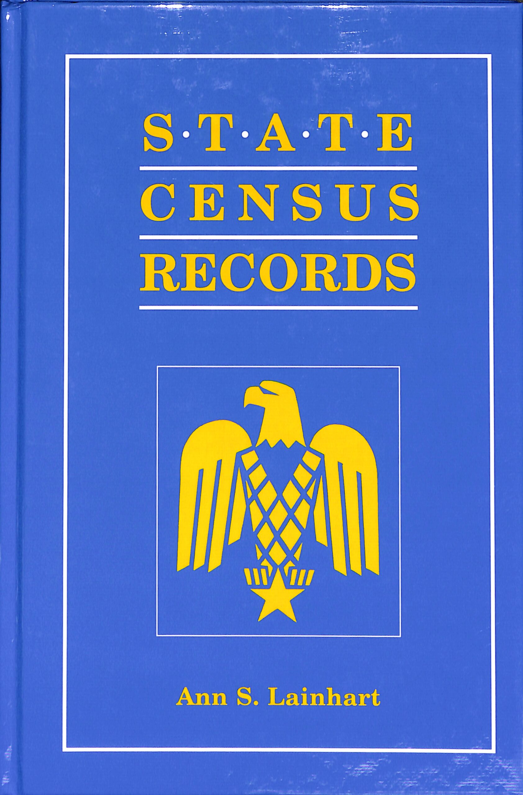 State Census Records by Ann S Lainhart