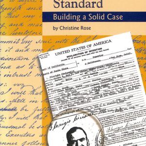 Genealogical Proof Standard Building a Solid Case by Christine Rose