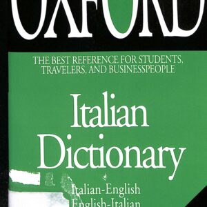 The Oxford Italian Dictionary Italian-English English-Italian