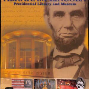 ABRAHAM LINCOLN, Presidential Library and Museum, Official Commerative Guide