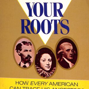 Finding Your Roots by Jeane Eddy Westin