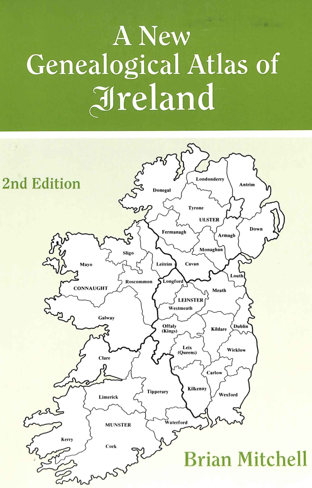 A New Genealogical Atlas of Ireland by Brian Mitchell