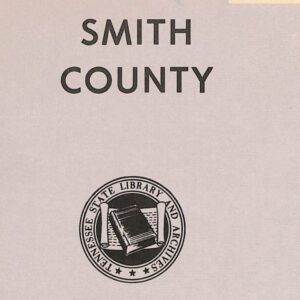 Smith County Carthage Tennessee, Tn State Library and Archvives Nashville, Tn