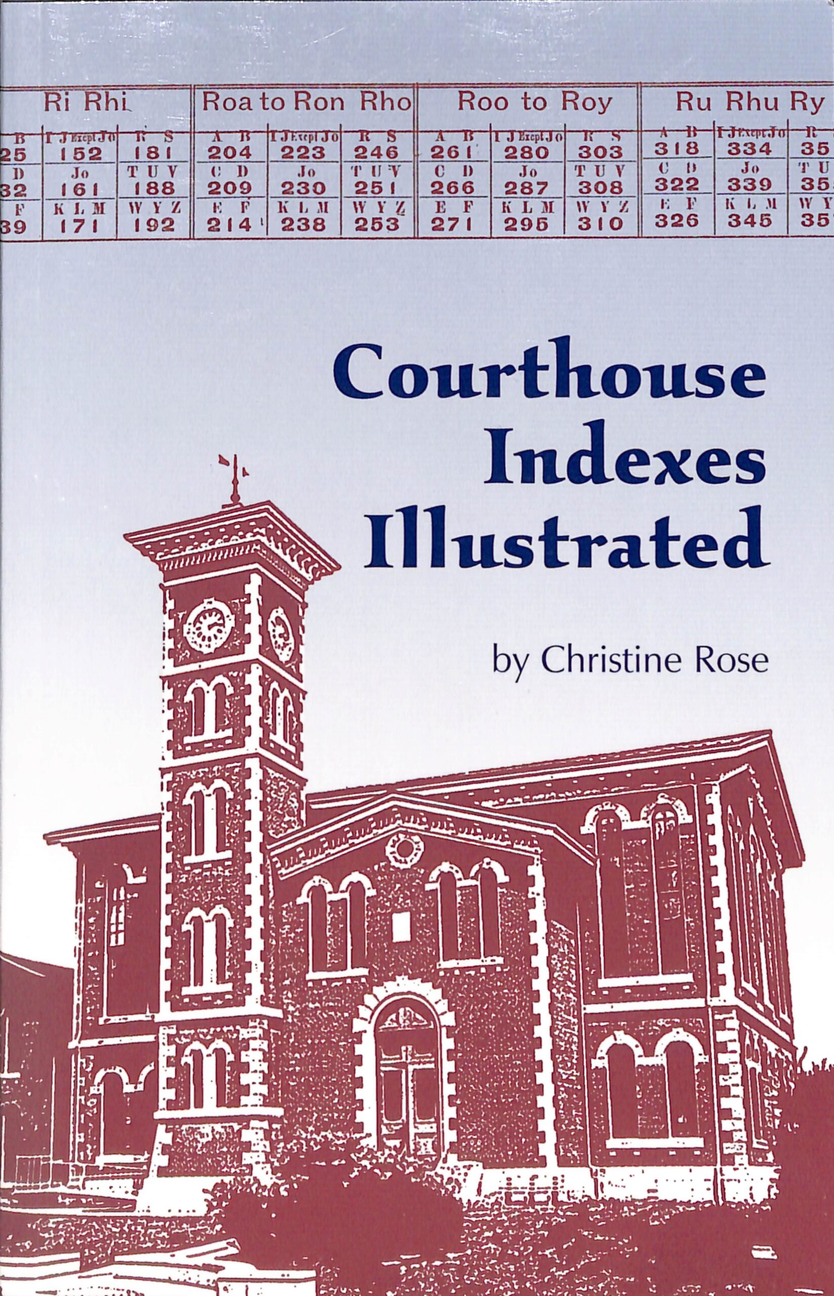 Courthouse Indexes Illustrated By Christine Rose