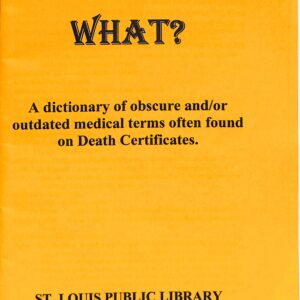 They Died of What by St Louis Public Library
