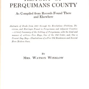 History of Perquimans County (USED) by Mrs. Watson Winslow