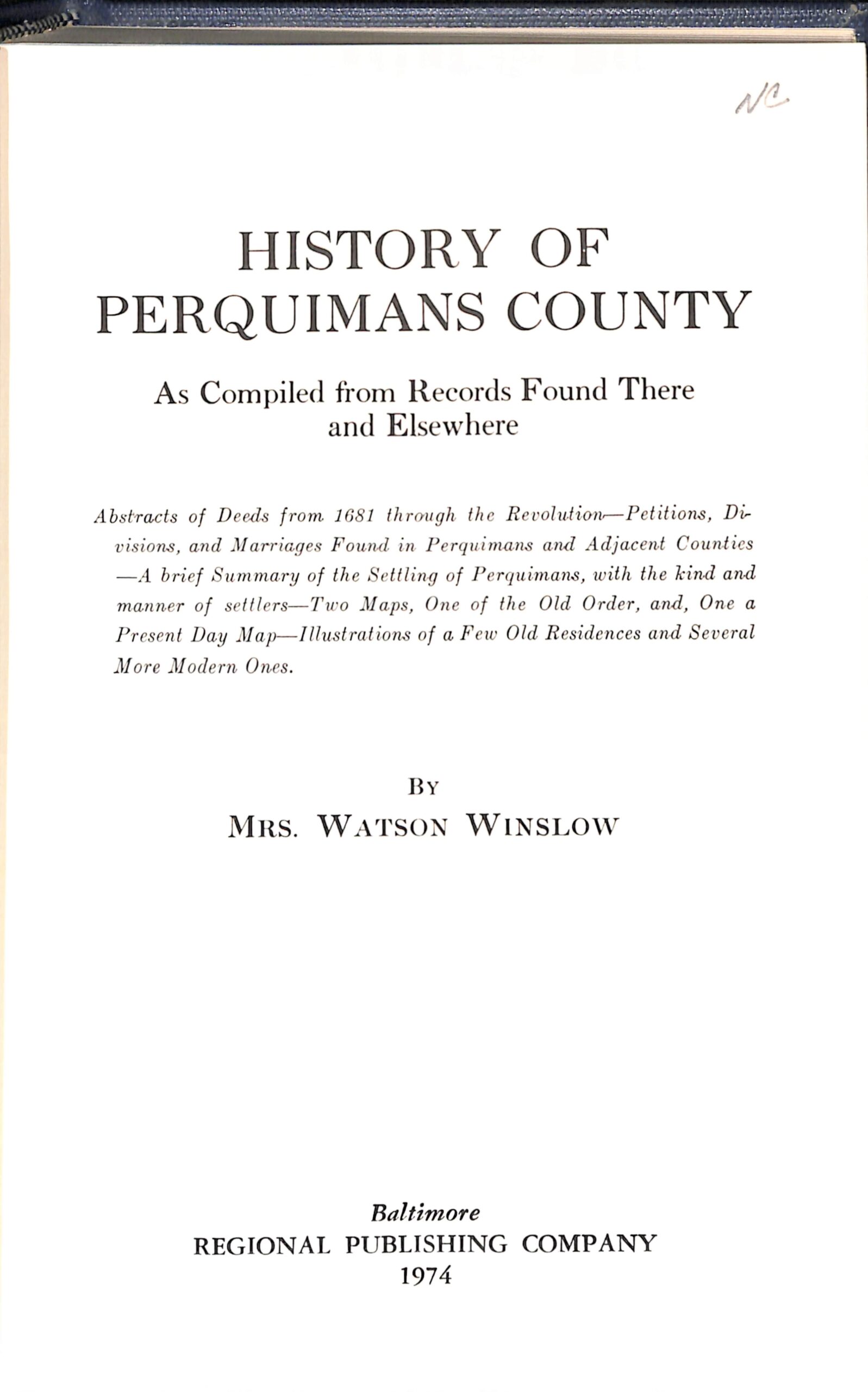 History of Perquimans County (USED) by Mrs. Watson Winslow