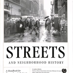 Streets and Neighborhood History (USED) by Andrew Hurley