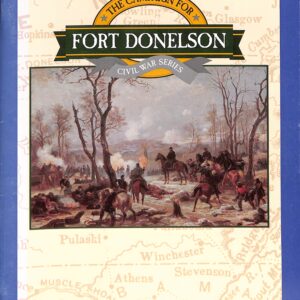 National Park Civil War Series The Campaign For FORT DONELSON (USED) Civil War Series