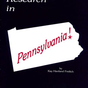 Research in Pennsylvania (USED) by Kay Haviland Freilich