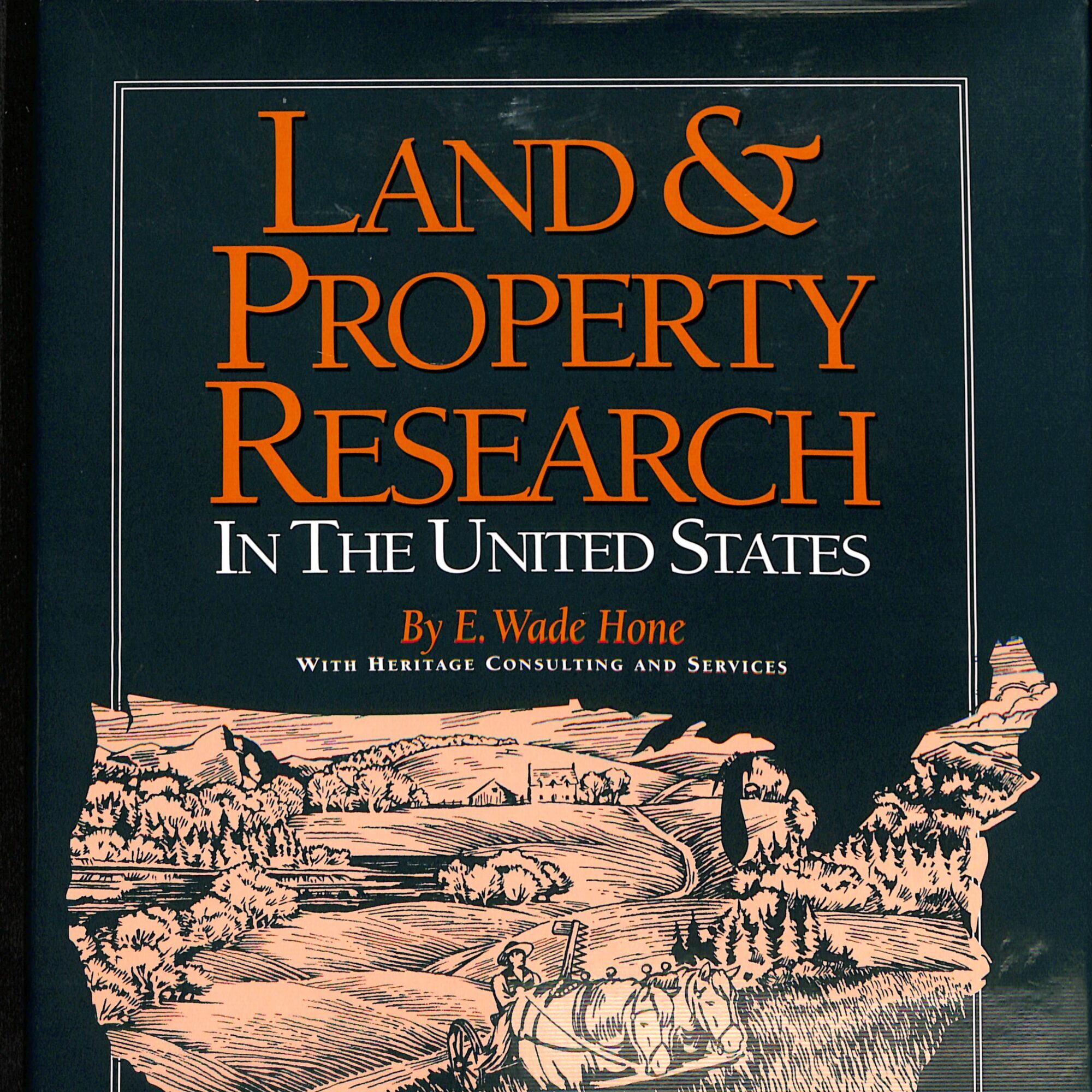 Land & Property Research in the United States (USED) by E Wade Home with Heritage Consulting and Services