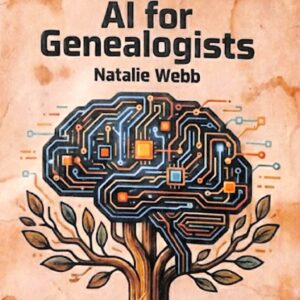AI For Genealogists (USED) by Natalie Webb