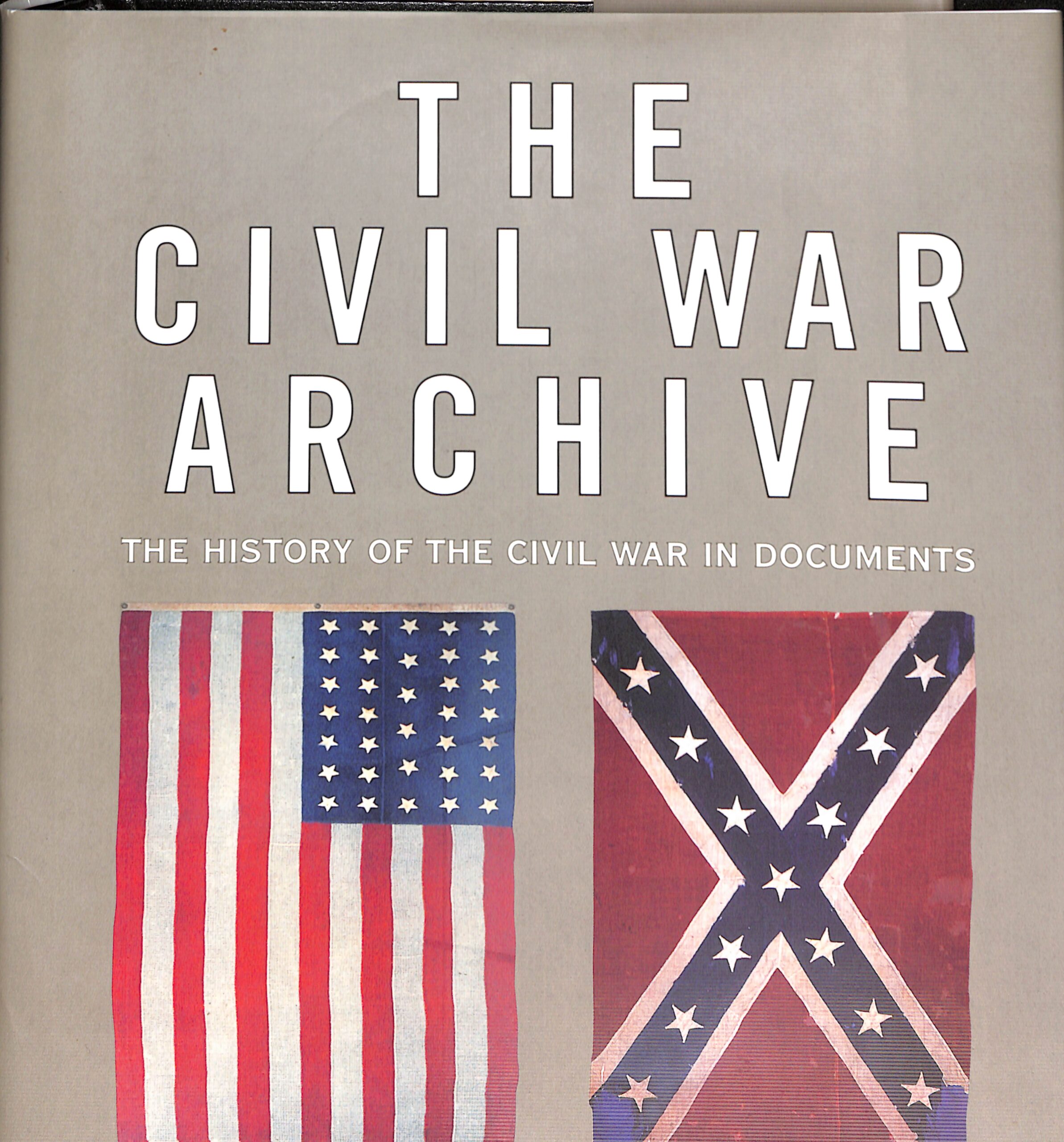 The Civil War Archive (USED) by Henry Steele Commager