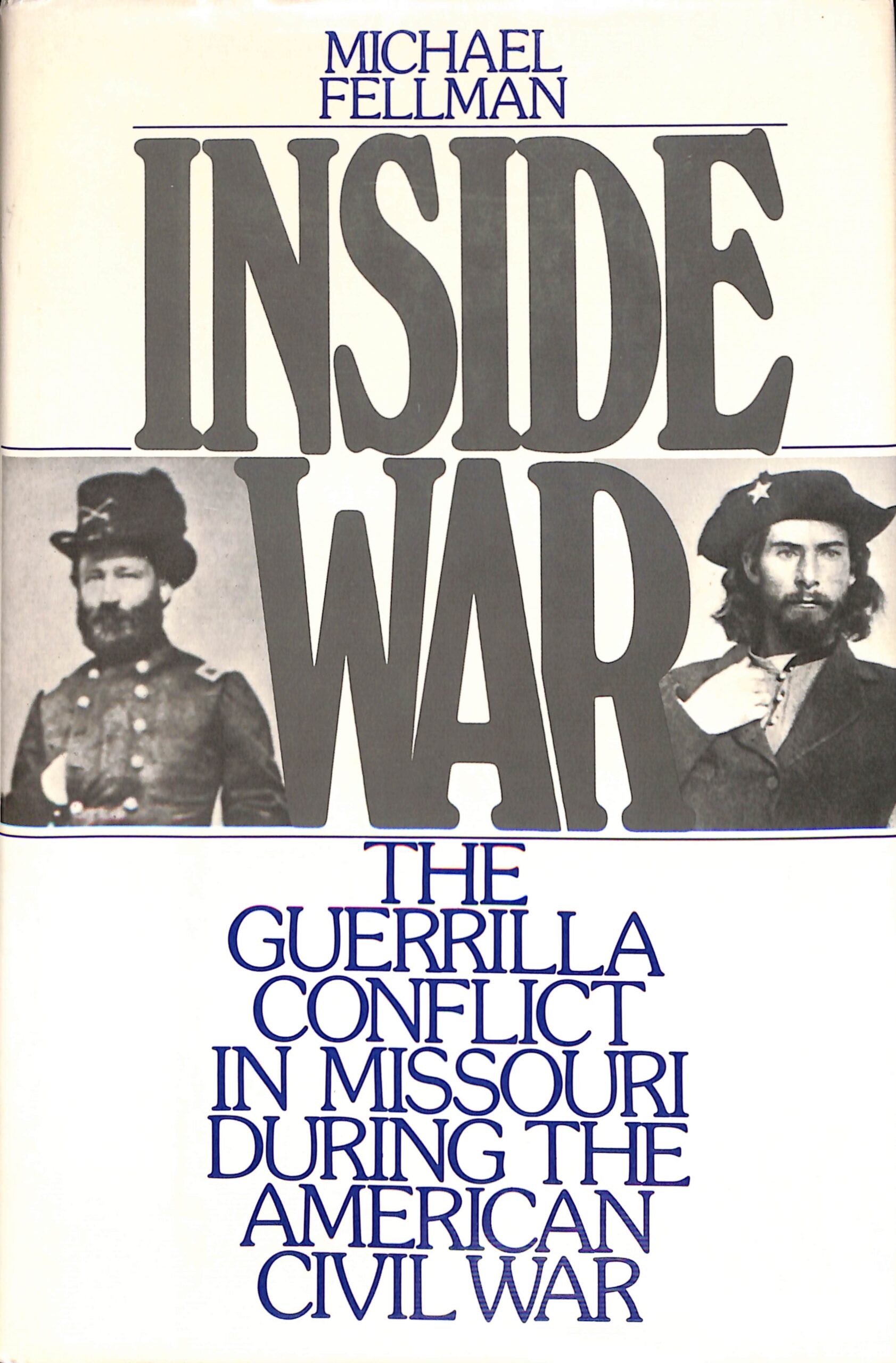 Inside War (USED) by Michael Fellman