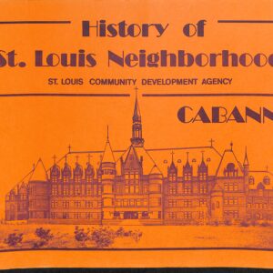 History of St. Louis Neighborhoods - Cabanne (USED) by Norbury L Wayman