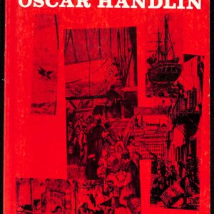 Immigration as a Factor in American History (USED) edited by Oscar Handlin